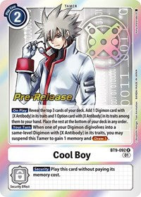 Cool Boy (BT9-092 R) [X Record Pre-Release Cards]