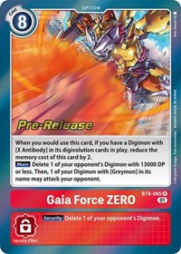 Gaia Force ZERO (BT9-095 R) [X Record Pre-Release Cards]