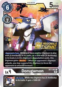 Dorugamon (2022 Championship Offline Regional) [Online Participant] (BT7-062 C) [Next Adventure]