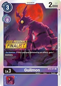 Guilmon (2022 Championship Offline Regional) [Online Finalist] (BT5-071 U) [Battle of Omni]