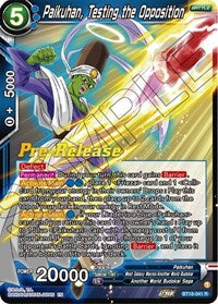 Paikuhan, Testing the Opposition (BT18-041) [Dawn of the Z-Legends Pre-Release Cards]