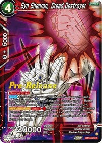 Syn Shenron, Dread Destroyer (BT18-021) [Dawn of the Z-Legends Pre-Release Cards]