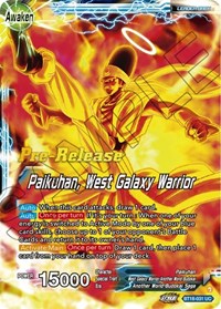 Paikuhan // Paikuhan, West Galaxy Warrior (BT18-031) [Dawn of the Z-Legends Pre-Release Cards]