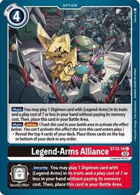 Legend-Arms Alliance (ST13-16 C) [Starter Deck 13: Ragnaloardmon]