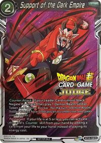 Support of the Dark Empire (Judge Pack Vol.12) (BT16-124) [Tournament Promotion Cards]
