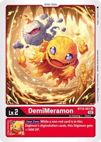 DemiMeramon (BT10-001 U) [Xros Encounter]