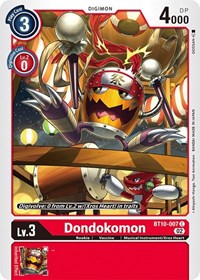 Dondokomon (BT10-007 C) [Xros Encounter]
