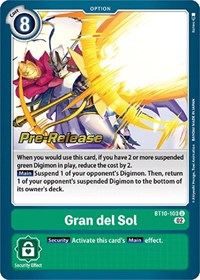 Gran del Sol (BT10-103 U) [Xros Encounter Pre-Release Cards]