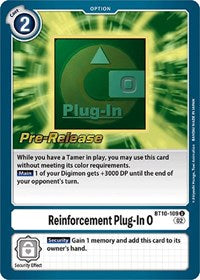 Reinforcement Plug-In 0 (BT10-109 U) [Xros Encounter Pre-Release Cards]