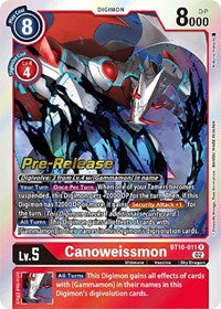Canoweissmon (BT10-011 R) [Xros Encounter Pre-Release Cards]