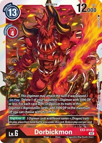 Dorbickmon (EX3-014 R) [Draconic Roar]