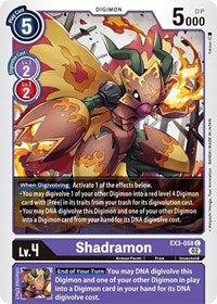 Shadramon (EX3-058 C) [Draconic Roar]