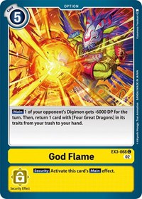 God Flame (EX3-068 C) [Draconic Roar]