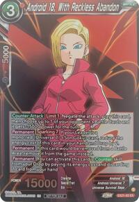 Android 18, With Reckless Abandon (Zenkai Series Pack Vol.1) (EX21-03) [Tournament Promotion Cards]