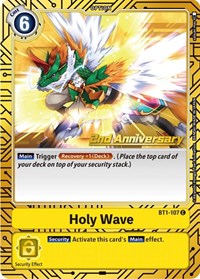 Holy Wave (2nd Anniversary Card Set) (BT1-107 C) [Release Special Booster 1.0]