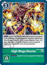 High Mega Blaster (BT11-102 C) [Dimensional Phase]