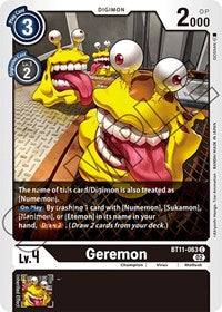 Geremon (BT11-063 C) [Dimensional Phase]