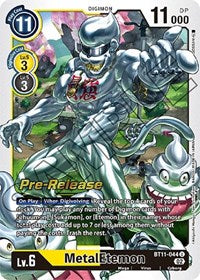 MetalEtemon (BT11-044 U) [Dimensional Phase Pre-Release Cards]