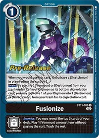 Fusionize (BT11-105 U) [Dimensional Phase Pre-Release Cards]