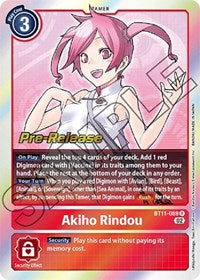 Akiho Rindou (BT11-089 R) [Dimensional Phase Pre-Release Cards]