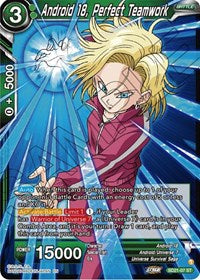 Android 18, Perfect Teamwork (SD21-07) [Power Absorbed]