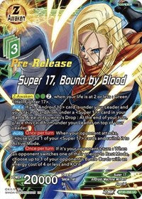 Super 17, Bound by Blood (BT20-058) [Power Absorbed Pre-Release Cards]