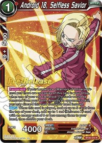 Android 18, Selfless Savior (BT20-010) [Power Absorbed Pre-Release Cards]