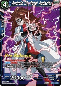 Android 21, Total Audacity (BT20-047) [Power Absorbed Pre-Release Cards]