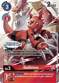 Guilmon (Ultimate Cup) (BT12-007 C) [Across Time]