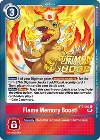 Flame Memory Boost! (Judge Pack 3) (BT7-092 C) [Next Adventure]