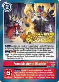 From Master to Disciple (Judge Pack 3) (ST12-15 C) [Starter Deck 12: Jesmon]