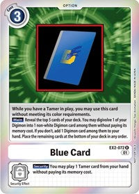 Blue Card (Event Pack 4) (EX2-072 R) [Digital Hazard]