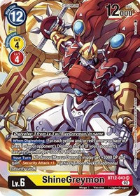 ShineGreymon (BT12-043 SR) [Across Time]