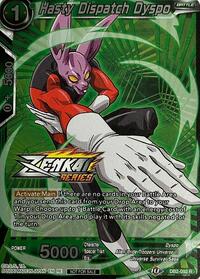 Hasty Dispatch Dyspo (Event Pack 11) (DB2-092) [Tournament Promotion Cards]