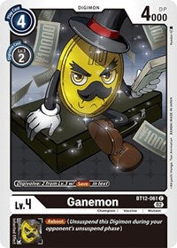 Ganemon (BT12-061 C) [Across Time]