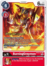BurningGreymon (BT12-013 U) [Across Time Pre-Release Cards]