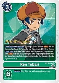 Ren Tobari (BT12-093 U) [Across Time Pre-Release Cards]