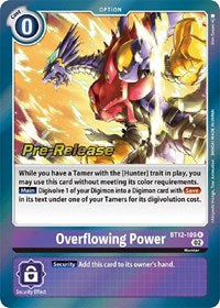 Overflowing Power (BT12-109 R) [Across Time Pre-Release Cards]