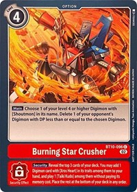 Burning Star Crusher (BT10-096 C) [Revision Pack Cards]