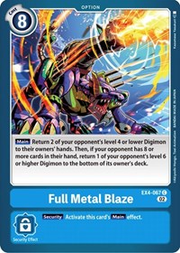 Full Metal Blaze (EX4-067 C) [Alternative Being Booster]