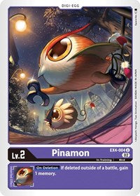 Pinamon (EX4-004 U) [Alternative Being Booster]