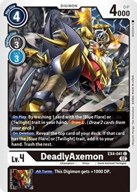 DeadlyAxemon (EX4-041 C) [Alternative Being Booster]