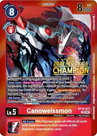 Canoweissmon (2023 Regionals Champion) (BT10-011 R) [Xros Encounter]