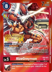 RizeGreymon (2023 Regionals Finalist) (BT4-017 SR) [Great Legend]