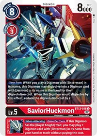 SaviorHuckmon (BT13-016 U) [Versus Royal Knights]