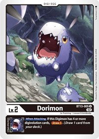 Dorimon (BT13-005 U) [Versus Royal Knights]