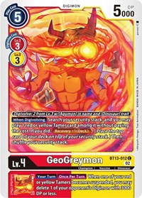 Geogreymon (BT13-012 C) [Versus Royal Knights]