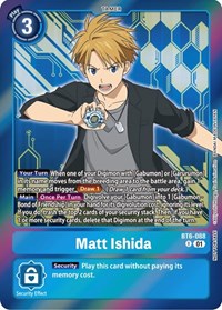 Matt Ishida (Event Pack 5) (BT6-088 R) [Double Diamond]