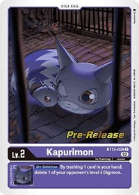 Kapurimon (BT13-006 U) [Versus Royal Knights Pre-Release Cards]
