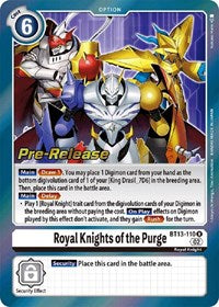 Royal Knights of the Purge (BT13-110 R) [Versus Royal Knights Pre-Release Cards]